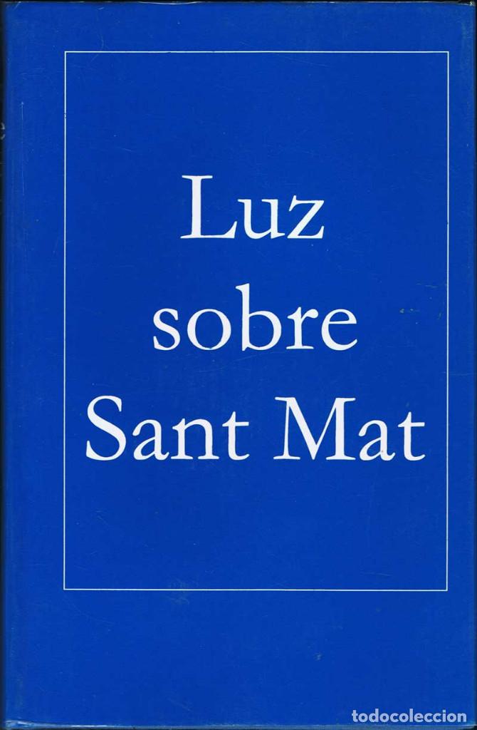 Libros de segunda mano: Luz sobre Sant Mat - Maharaj Charan Singh - Foto 1
