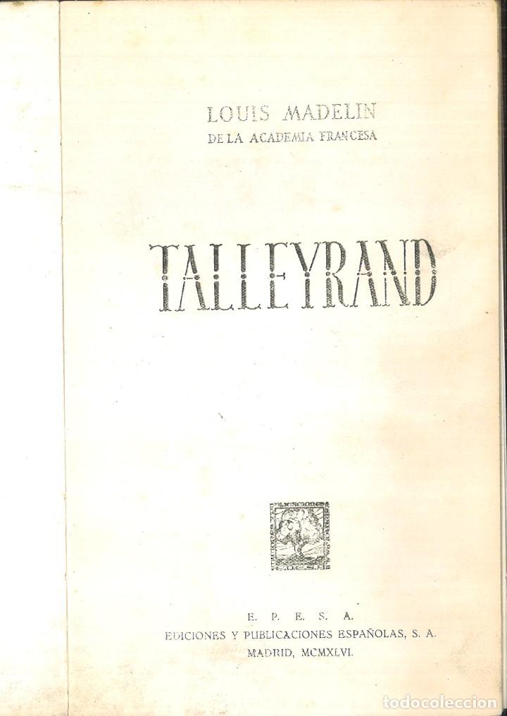 Libros de segunda mano: TALLEYRAND. Louis Madelin - Foto 1