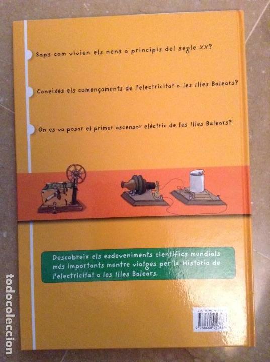 Libros de segunda mano: VIATGE DE LELECTRICITAT PER LES ILLES BALEARS - Foto 2
