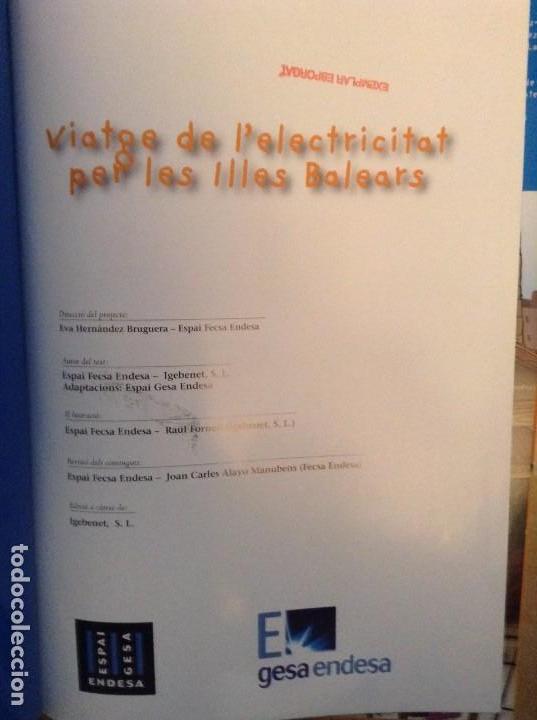 Libros de segunda mano: VIATGE DE LELECTRICITAT PER LES ILLES BALEARS - Foto 3