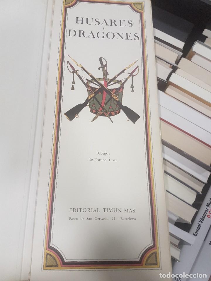Libros de segunda mano: HUSARES Y DRAGONES. TIMUN MAS 55X20 - Foto 2