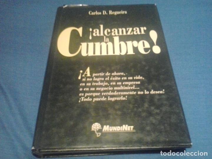 Libros de segunda mano: &iexcl;Alcanzar la cumbre! Carlos D. Regueira - Foto 1
