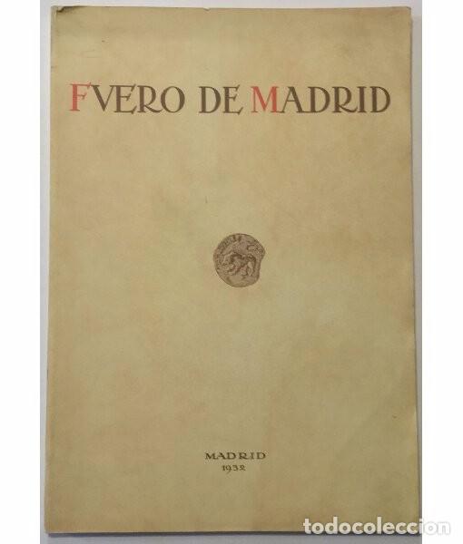 Libros de segunda mano: PUBLICACIONES DEL ARCHIVO DE VILLA. FUERO DE MADRID. . . 1994.