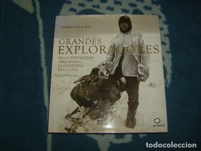 Gebrauchte B&uuml;cher: GRANDES EXPLORADORES . DE LAS EXPEDICIONES AFRICANAS A LA CONQUISTA DE LA LUNA , ANDREA DE PORTI