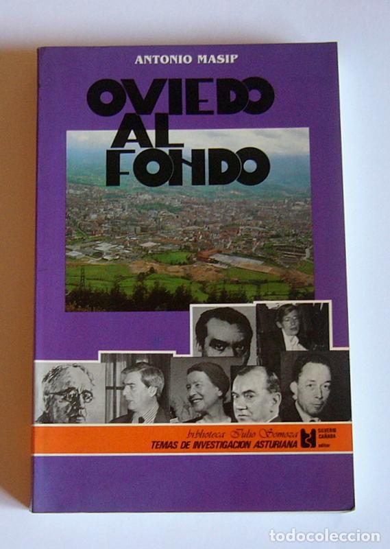 Libros de segunda mano: OVIEDO AL FONDO - ANTONIO MASIP - Foto 1
