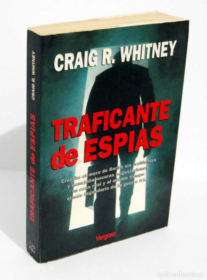 Libros de segunda mano: Traficante de esp&iacute;as - Craig R. Whitney - Foto 1