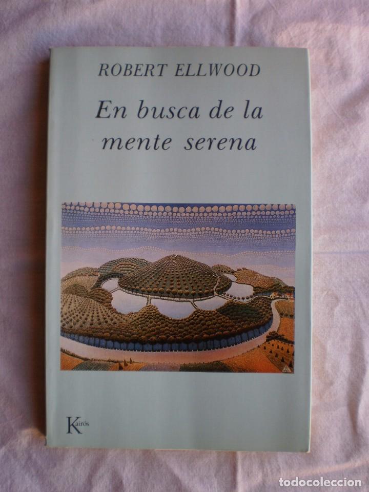 Libros de segunda mano: EN BUSCA DE LA MENTE SERENA - Foto 1