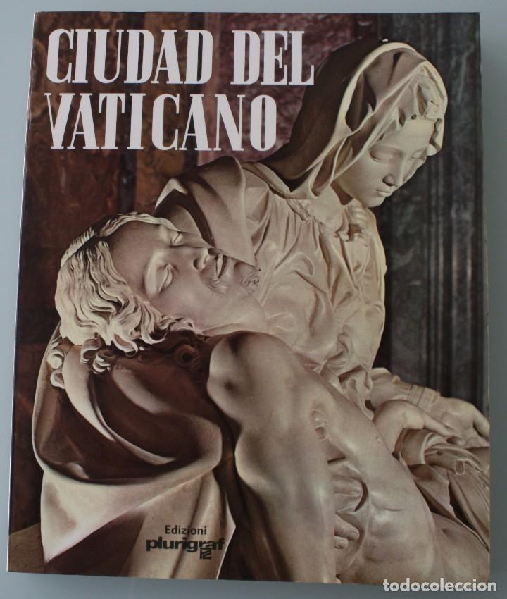 Libros de segunda mano: CIUDAD DEL VATICANO, UN RECORRIDO DE LAS MEJORES OBRAS DE ARQUITECTURA PINTURA ESCULTURA