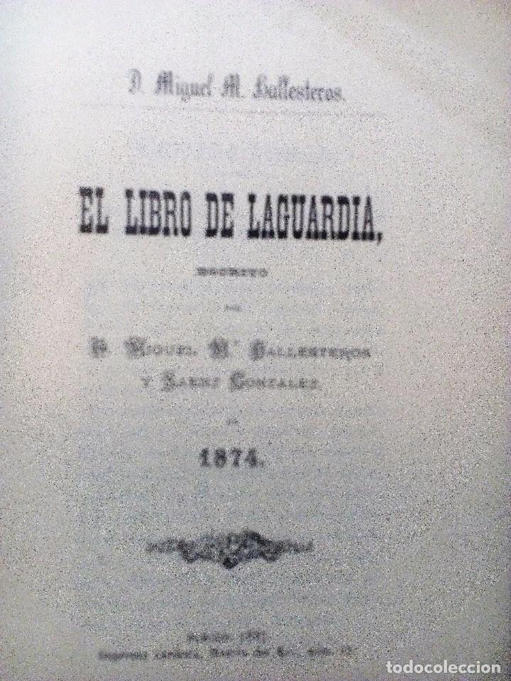 Libros de segunda mano: EL LIBRO DE LAGUARDIA       MIGUEL M BALLESTEROS - Foto 5