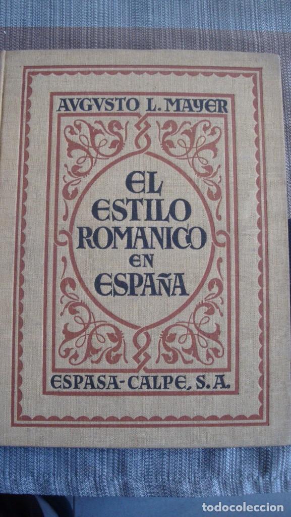 Libros de segunda mano: EL ESTILO G&Oacute;TICO EN ESPA&Ntilde;A por Augusto L. Maye - Foto 1