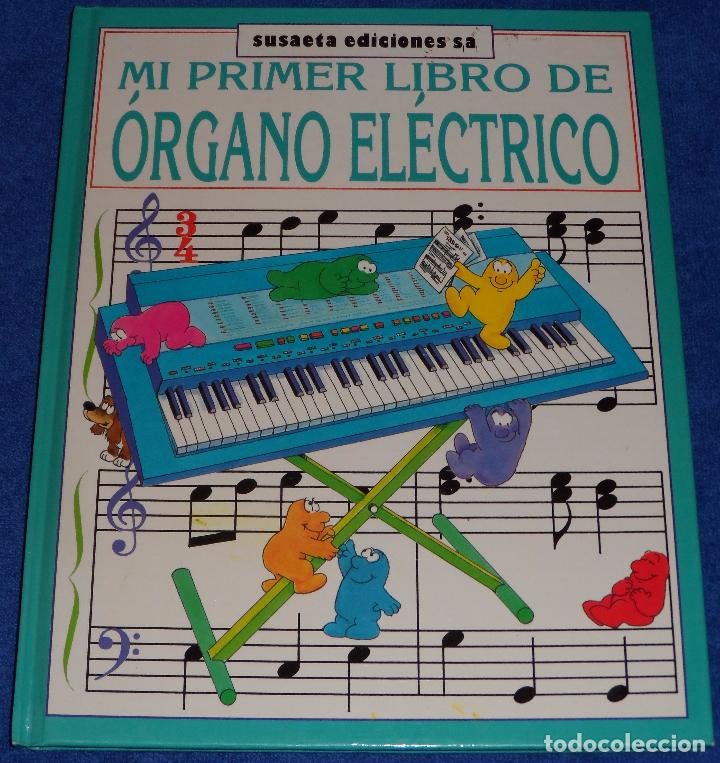 Libros de segunda mano: Mi primer libro de &oacute;rgano electr&oacute;nico - Susaeta - Foto 1
