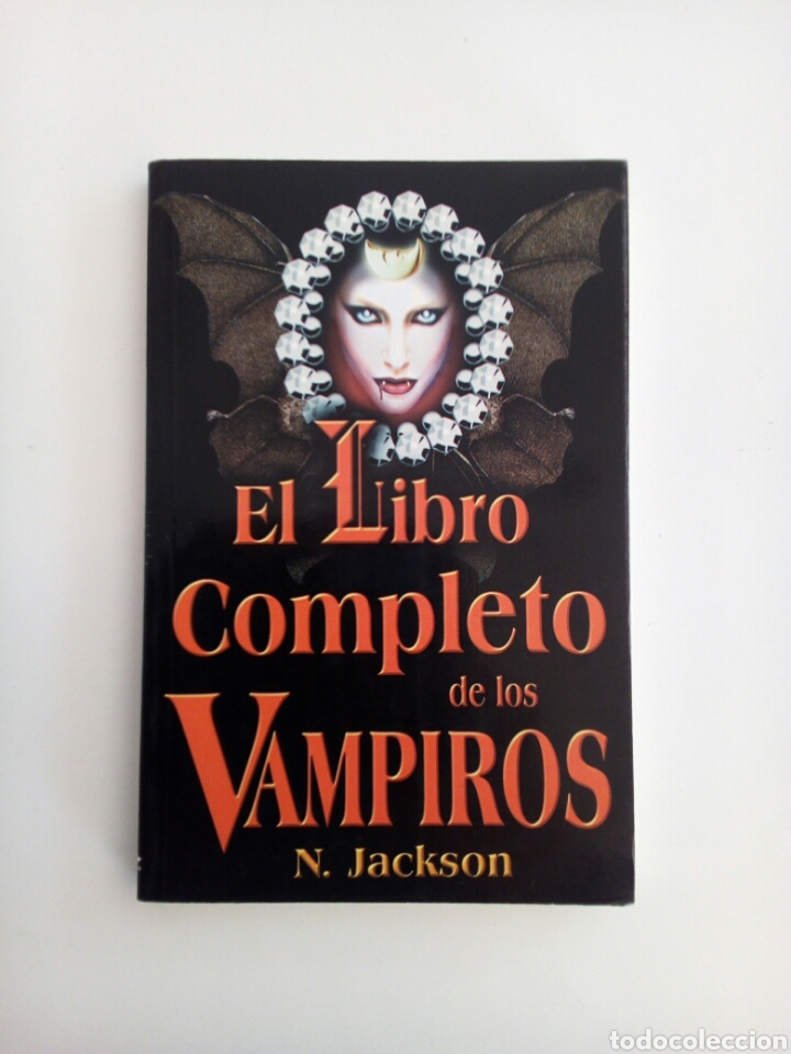 Libros de segunda mano: EL LIBRO COMPLETO DE LOS VAMPIROS NIGEL JACKSON EL MEJOR LIBRO QUE HE LEIDO SOBRE EL TEMA - Foto 1