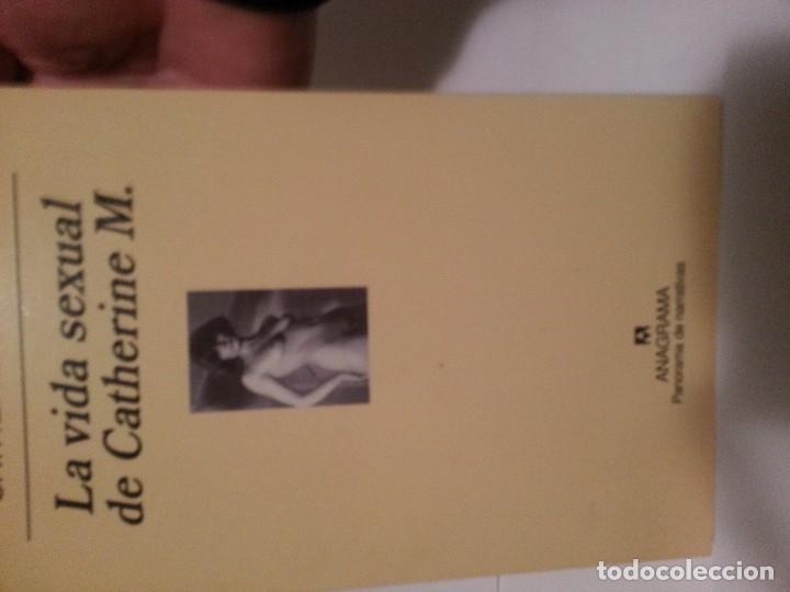 Libros de segunda mano: LA VIDA SEXUAL DE CATHERINE M. Catherine Millet (ANAGRAMA) - Foto 1