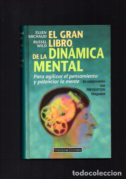 Libros de segunda mano: EL GRAN LIBRO DE LA DINAMICA MENTAL - V.V.A.A. CIRCULO LECTORES 1997 - Foto 1