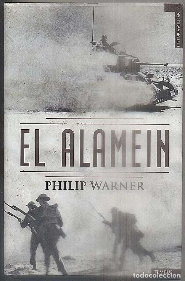 Libros de segunda mano: EL ALAMEIN.  WARNER, PHILIP.   A-GUE-2126 - Foto 1