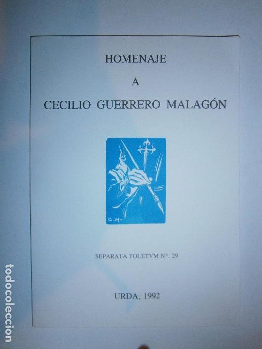 Libros de segunda mano: LIBROS ARTE TOLEDO - HOMENAJE A CECILIO GUERRERO MALAGON URDA 1992 SEPARATA TOLETVM