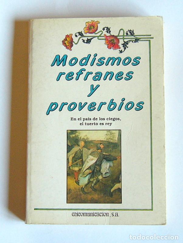 Libros de segunda mano: MODISMOS, REFRANES Y PROVERBIOS - TONY RAMIREZ - Foto 1