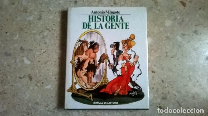 Libros de segunda mano: HISTORIA DE LA GENTE, ANTONIO MINGOTE, C&Iacute;RCULO DE LECTORES, 1984 - Foto 1
