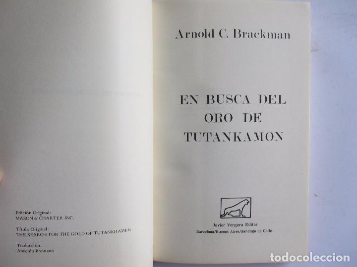 Libros de segunda mano: EN BUSCA DEL ORO DE TUTANKAM&Oacute;N      ARNOLD C. BRACKMAN    LO INEXPLICABLE - Foto 4