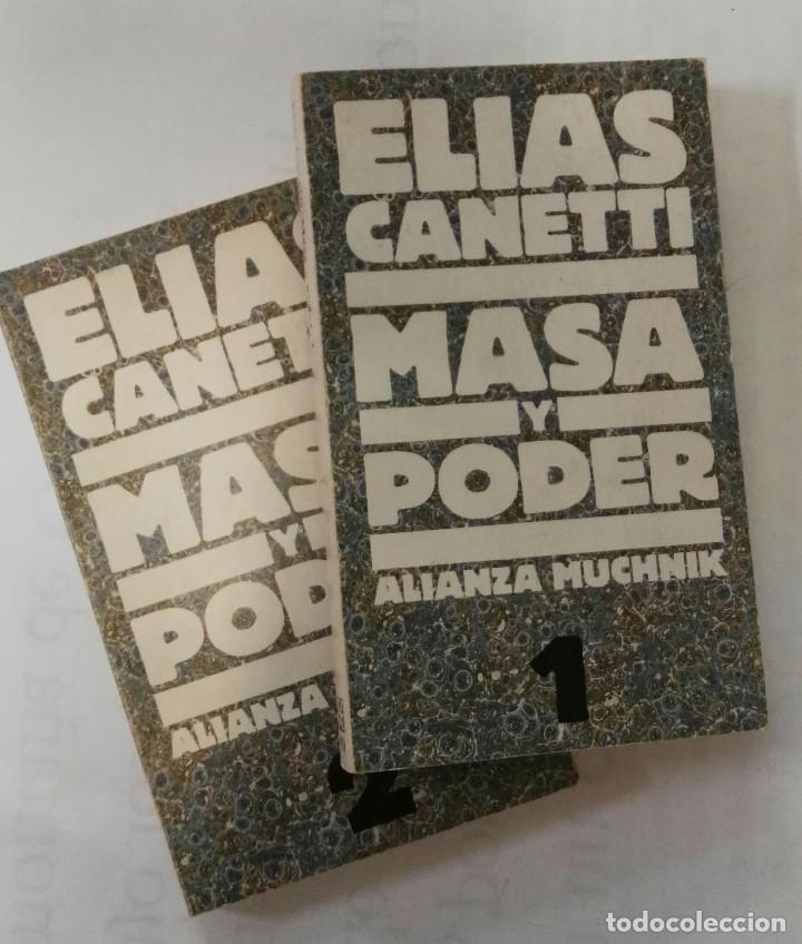 Libros de segunda mano: MASA Y PODER (2 TOMOS). ELIAS CANETTI. ALIANZA MUCHNIK - Foto 1