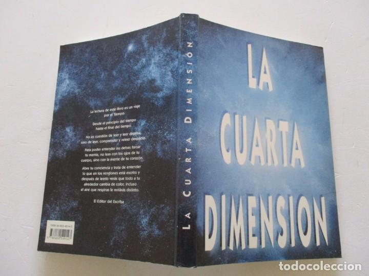 Libros de segunda mano: EL ESCRIBA DEL TAO. La cuarta dimensi&oacute;n. RMT84736. - Foto 1