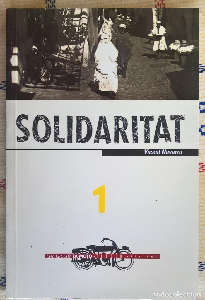 Libros de segunda mano: Solidaritat / vicent navarro - Foto 1