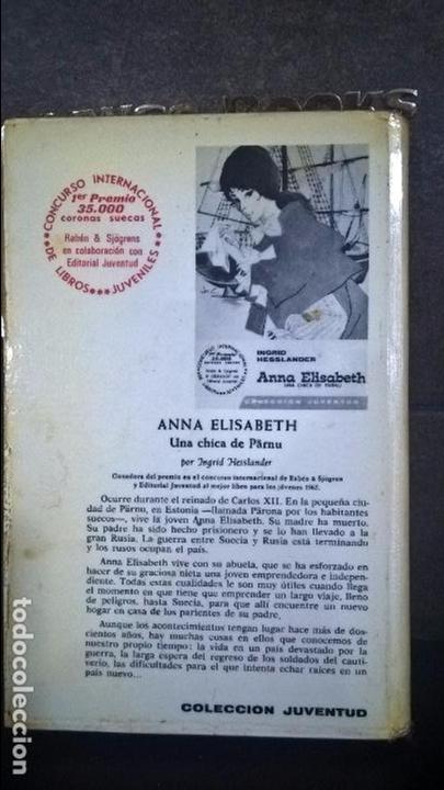 Libros de segunda mano: ANNA ELISABETH UNA CHICA DE PARNU. INGRID HESSLANDER. - Foto 2