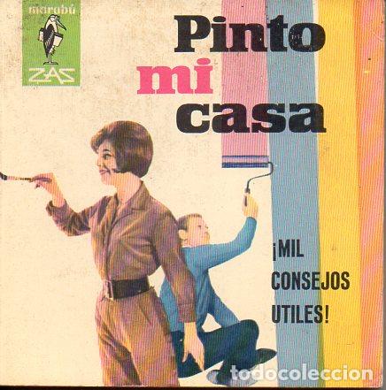 Libros de segunda mano: PINTO MI CASA (MARAB&Uacute; ZAS, 1965) - Foto 1