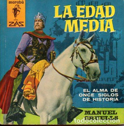 Libros de segunda mano: LA EDAD MEDIA (MARAB&Uacute; ZAS, 1962) - Foto 1