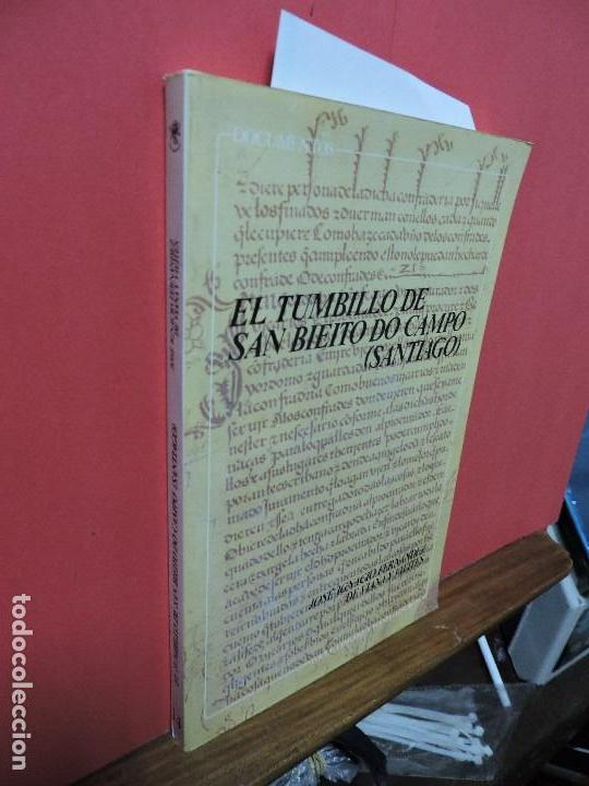 Libri di seconda mano: El Tumbillo de San Bieito Do Campo (Santiago). FERN&Aacute;NDEZ DE VIANA Y VIEITES, Jos&eacute; Ignacio