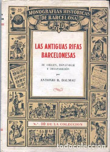 Libros de segunda mano: Las Antiguas Rifas Barcelonesas - Foto 1