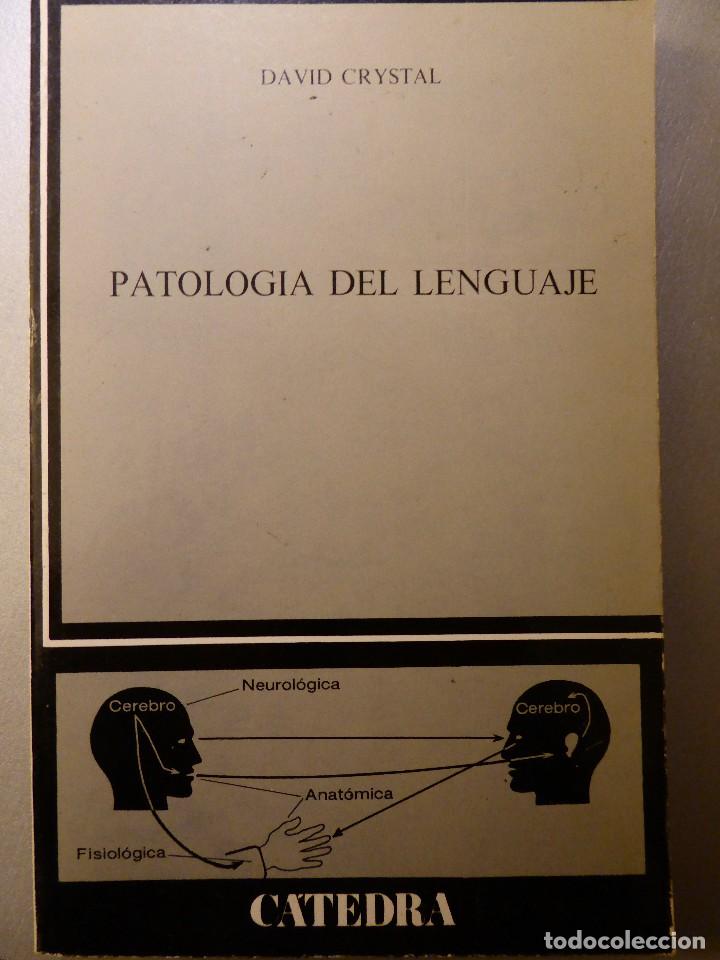 Libros de segunda mano: PATOLOG&Iacute;A DEL LENGUAJE - DAVID CRYSTAL - Foto 1