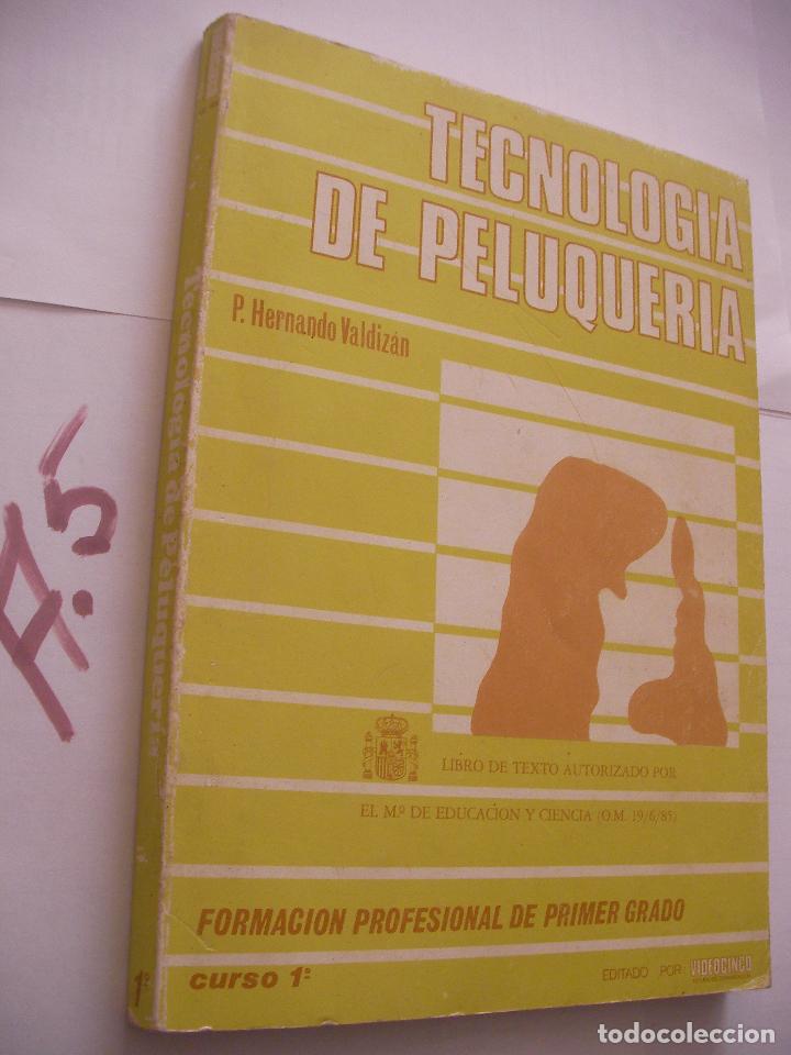 Libros de segunda mano: TECNOLOGIA DE PELUQUERIA - Foto 1