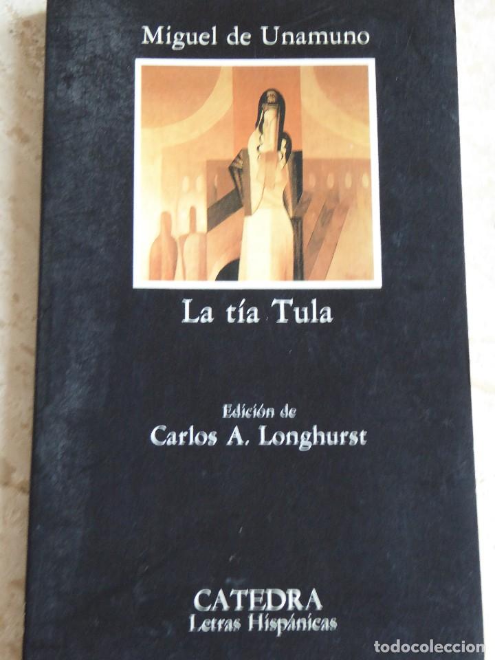 Libros de segunda mano: LA T&Iacute;A TULA - MIGUEL DE UNAMUNO - Foto 1