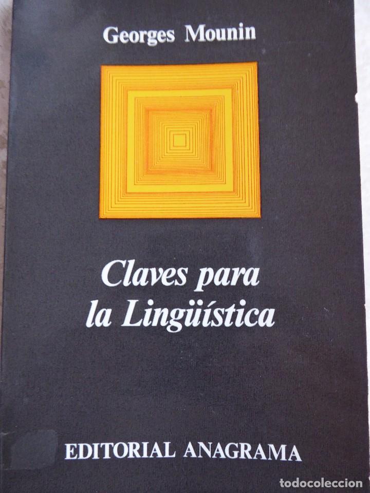 Libros de segunda mano: CLAVES PARA LA LING&Uuml;&Iacute;STICA - GEORGES MOUNIN - Foto 1