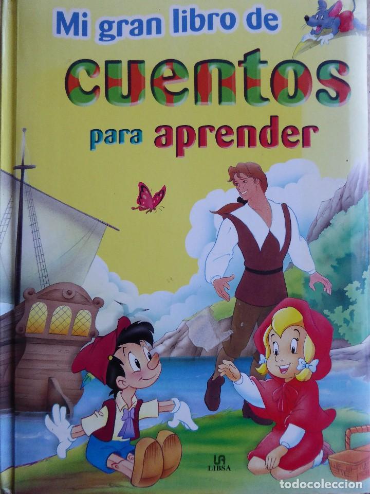 Libros de segunda mano: MI GRAN LIBRO DE CUENTOS PARA APRENDER. EDITORIAL LIBSA - Foto 1