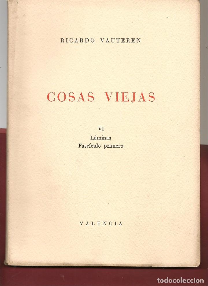 Gebrauchte B&uuml;cher: VAUTEREN, COSAS VIEJAS VI LAMINAS FASCICULO 1&ordm; (claustro catedral BARCELONA &uacute;ltima, finalizada