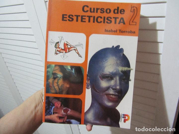 Libros de segunda mano: CURSO DE ESTETICISTA / 2 TOMOS / M&ordf; ISABEL TORROBA - Foto 3
