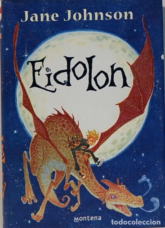 Libros de segunda mano: EIDOLON,JANE JOHNSON,EDITORIAL MONTENA.2006 - Foto 1