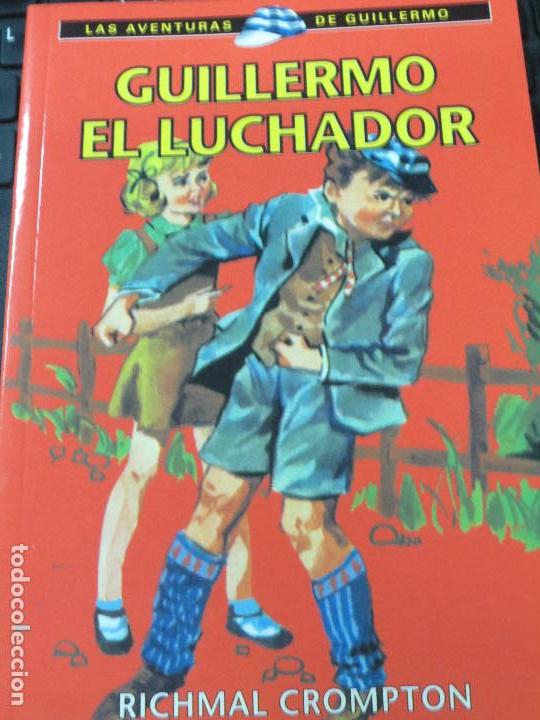 Libros de segunda mano: GUILLERMO EL LUCHADOR RICHMAL CROMPTON EDIT RBA A&Ntilde;O 2002 - Foto 1