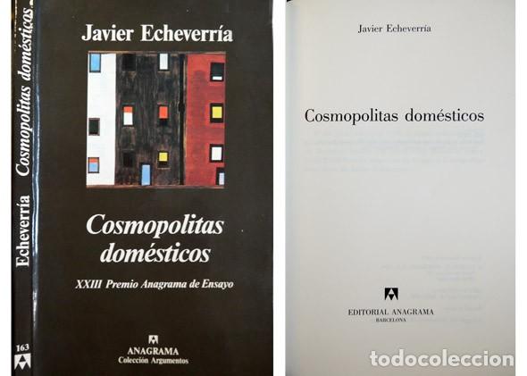 Libros de segunda mano: ECHEVERRIA, Javier.  Cosmopolitas dom&eacute;sticos.  1995. - Foto 1