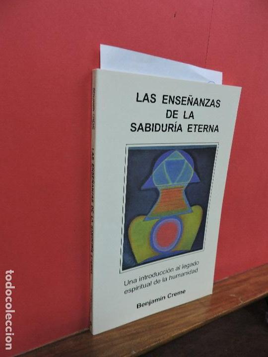 Libros de segunda mano: Las ense&ntilde;anzas de la sabidur&iacute;a eterna. CREME, Benjamin. Ed. Share. Barcelona 2008 - Foto 1