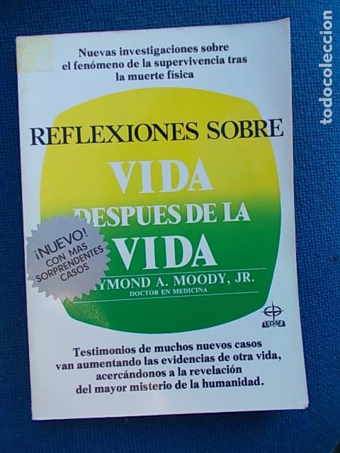 Libros de segunda mano: Reflexiones Vida despues de la vida - Foto 1
