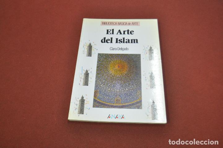 Libros de segunda mano: el arte del islam - clara delgado - AR6 - Foto 1