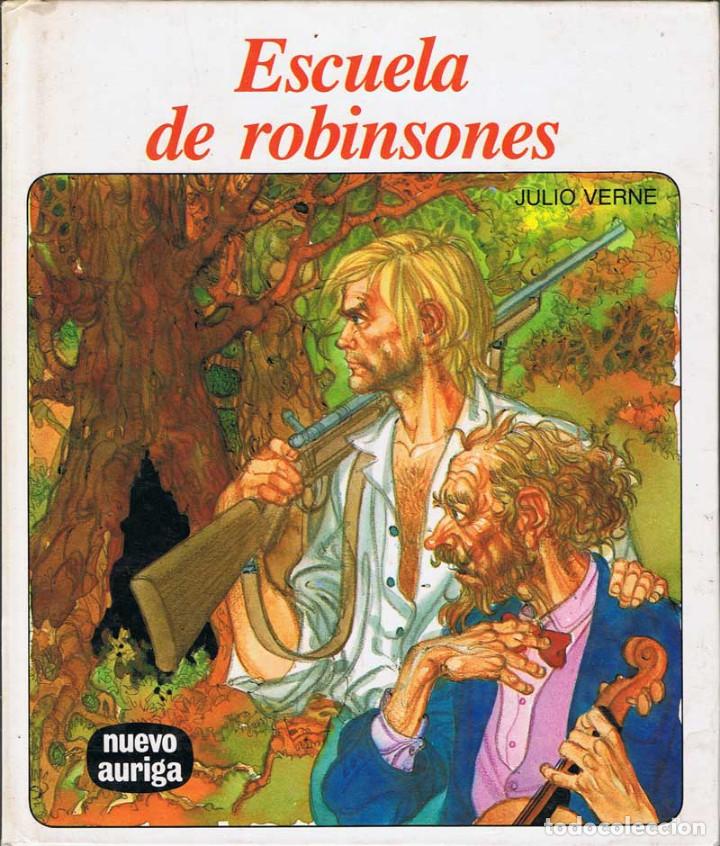 Libros de segunda mano: Escuela de robinsones - Julio Verne - Ed. Auriga - Foto 1