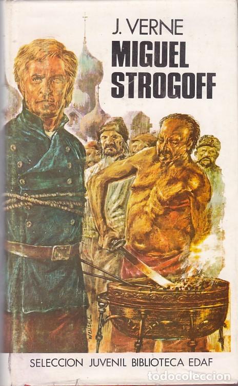 Libros de segunda mano: JULIO VERNE - MIGUEL STROGOFF - EDAF EDITORIAL 1971 - Foto 1