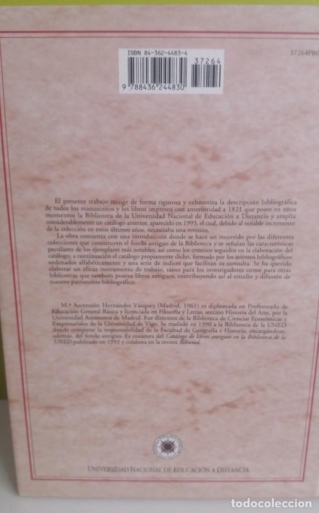 Libros de segunda mano: CAT&Aacute;LOGO DE MANUSCRITOS E IMPRESOS ANTIGUOS EN LA BIBLIOTECA DE LA UNED - Foto 2