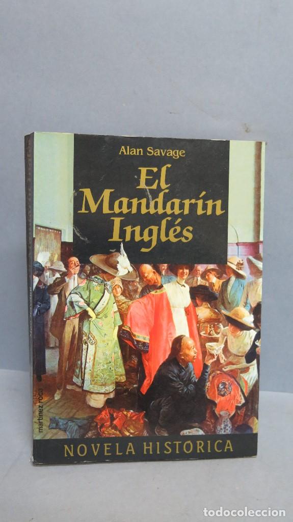 Libros de segunda mano: EL MANDARIN INGLES. ALAN SAVAGE - Foto 1
