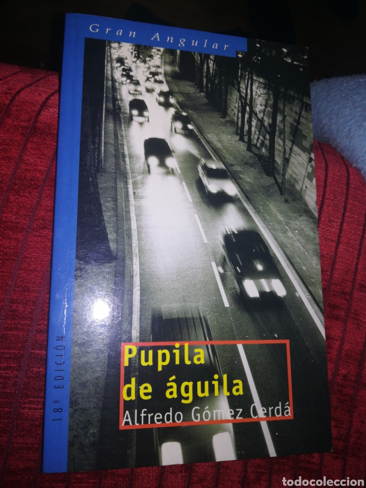 Libros de segunda mano: Pupila de &aacute;guila Alfredo G&oacute;mez cerda - Foto 1