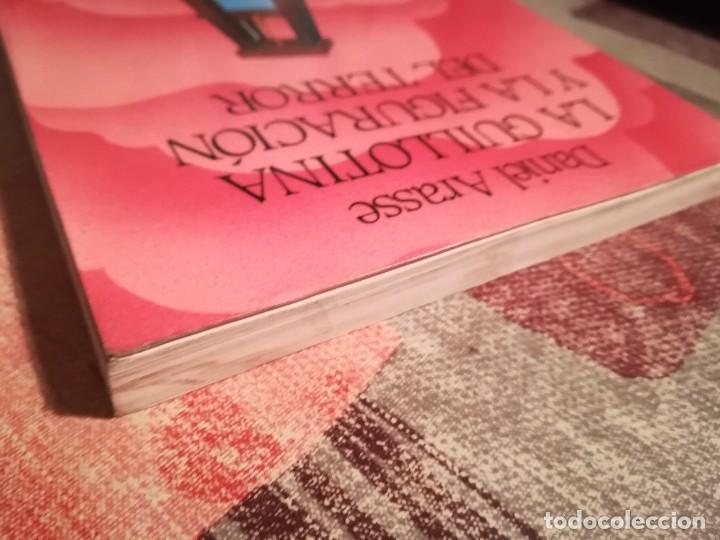 Libros de segunda mano: La guillotina y la figuraci&oacute;n del terror - Daniel Arasse - Foto 4